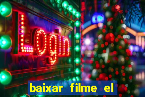 baixar filme el dorado (1966 dublado)